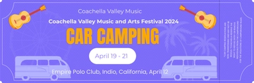 Free Coachella Car Camping Ticket Template to Edit Online