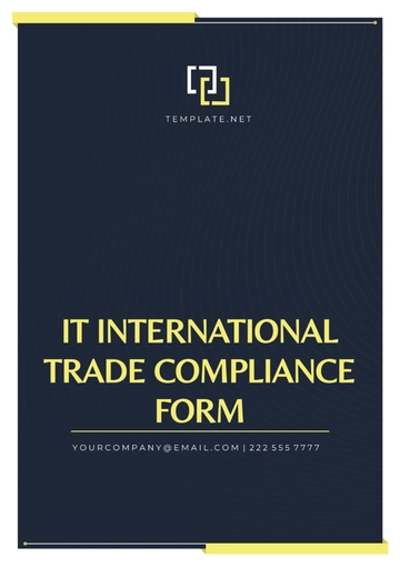 Free IT International Trade Compliance Form Template to Edit Online
