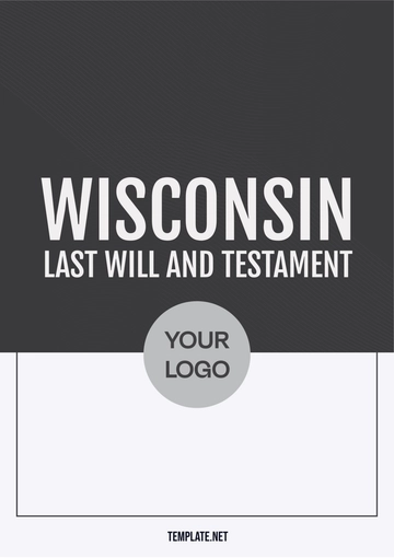 Free Wisconsin Last Will and Testament Template to Edit Online