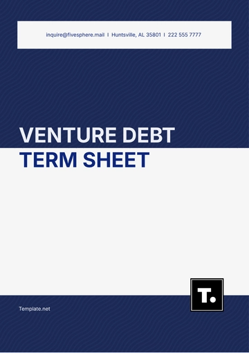 Free Venture Debt Term Sheet Template to Edit Online