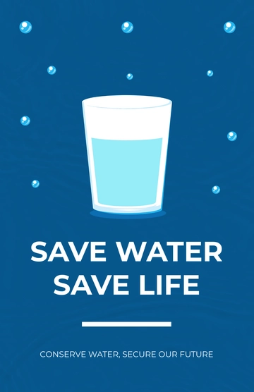 Free Save Water Save Life Poster Template to Edit Online