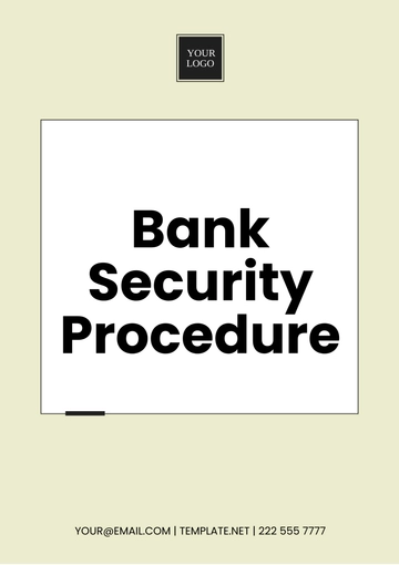Free Bank Security Procedure Template to Edit Online