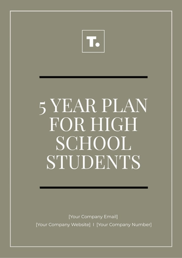 Free 5 Year Plan Template For High School Students to Edit Online
