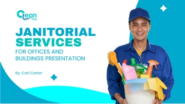 Free Janitorial Services for Offices and Buildings Presentation Template to Edit Online