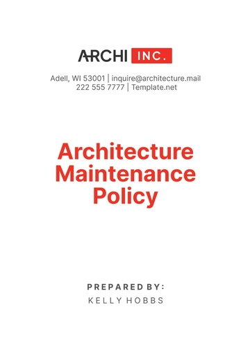 Free Architecture Maintenance Policy Template to Edit Online Free Architecture Maintenance Policy Template to Edit Online