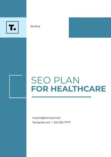 Free SEO Plan For Healthcare Template to Edit Online