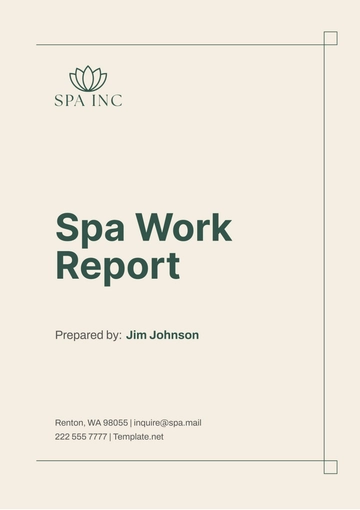 Free Spa Work Report Template to Edit Online