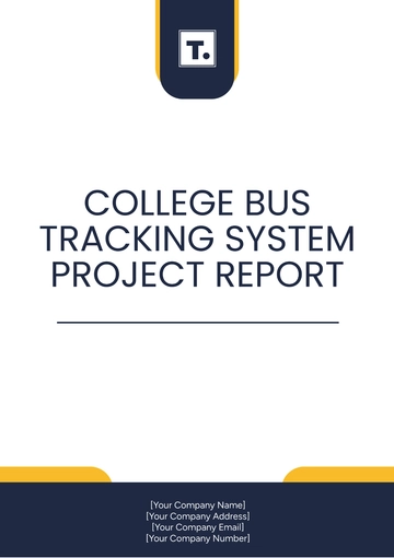Free College Bus Tracking System Project Report Template to Edit Online