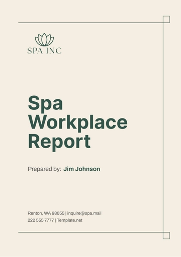 Free Spa Workplace Report Template to Edit Online