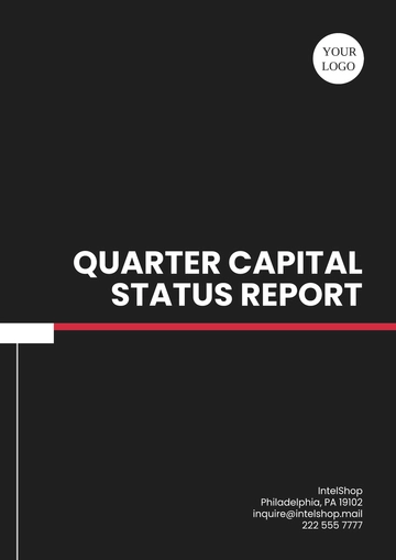Free Quarter Capital Status Report Template to Edit Online