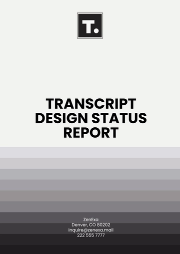 Free Transcript Design Status Report Template to Edit Online