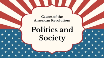 Free Causes of the American Revolution: Politics and Society to Edit Online
