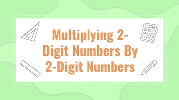 Free Multiplying 2-Digit Numbers By 2-Digit Numbers to Edit Online