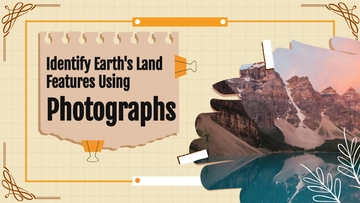 Free Identify Earth's Land Features Using Photographs to Edit Online