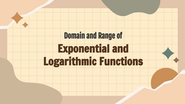 Free Domain and Range of Exponential and Logarithmic Functions to Edit Online