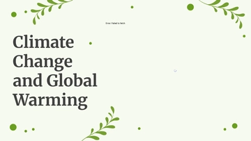 Free Climate Change and Global Warming to Edit Online