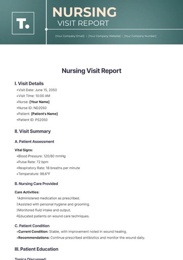 Free Nursing Visit Report Template to Edit Online