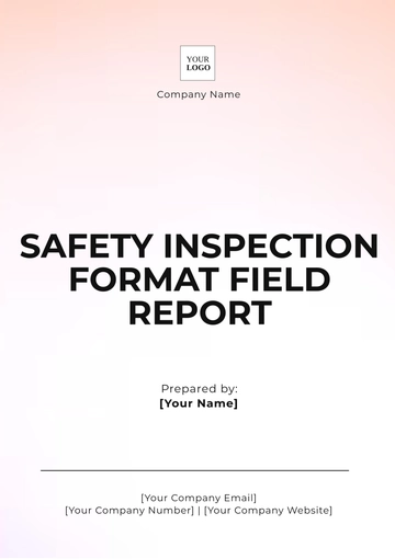 Free Safety Inspection Format Field Report Template to Edit Online