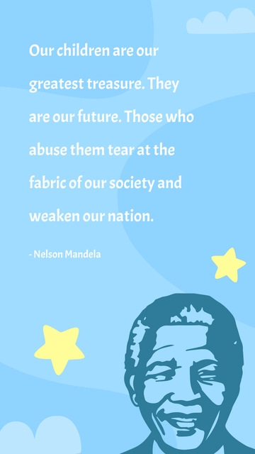 Free Nelson Mandela Children Quote Template to Edit Online Free Nelson Mandela Children Quote Template to Edit Online
