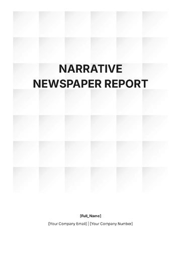 Free Narrative Newspaper Report Template to Edit Online