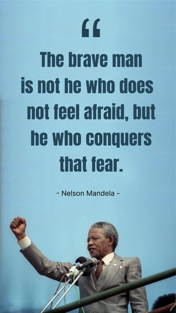 Free Nelson Mandela Bravery Quote Template to Edit Online