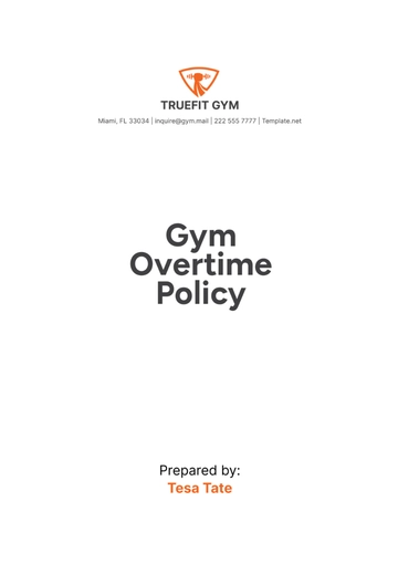 Free Gym Overtime Policy Template to Edit Online