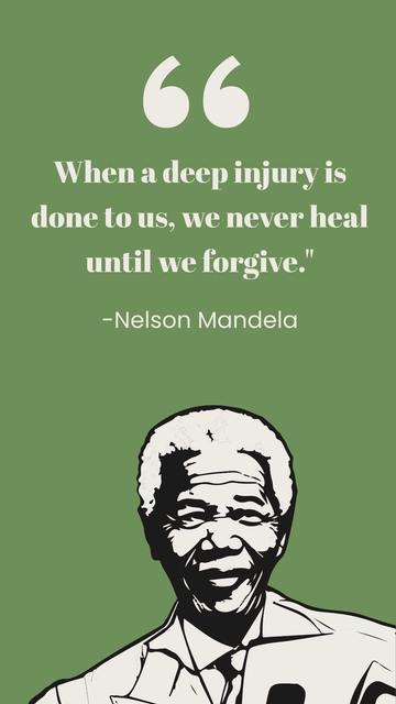 Free Nelson Mandela Forgiveness Quote Template to Edit Online