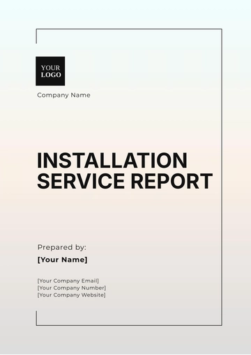 Free Installation Service Report Template to Edit Online