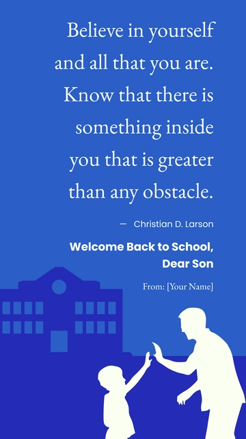 Free Back to School Quote for My Son Template to Edit Online