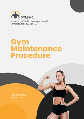 Free Gym Maintenance Procedure Template to Edit Online