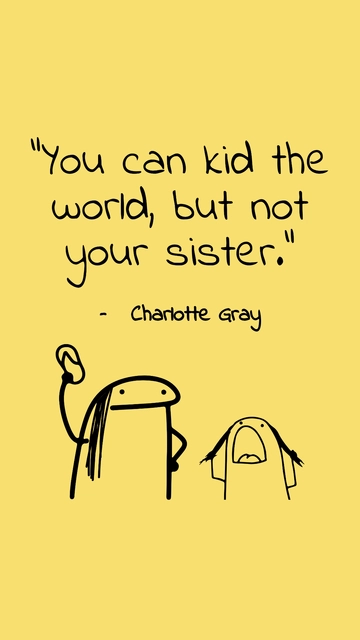 Free Sisters Day Funny Quote Template to Edit Online