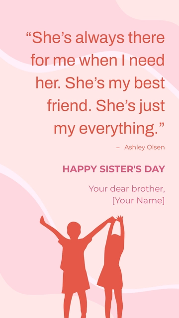 Free Sisters Day Quote for Brother Template to Edit Online