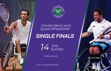 Free Wimbledon Gentlemen's & Quad Wheelchair Singles Finals Template to Edit Online