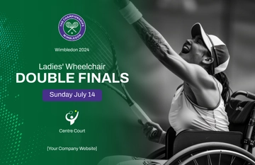 Free Wimbledon Ladies' Wheelchair Doubles Final Template to Edit Online