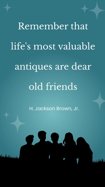 Free Friendship Day Quote for Old School Friends Template to Edit Online