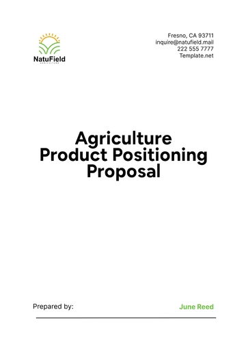 Free Agriculture Product Positioning Proposal Template to Edit Online