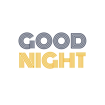 Free Modern Good Night Text to Edit Online
