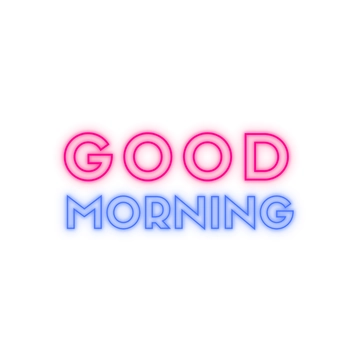 Free Neon Good Morning to Edit Online