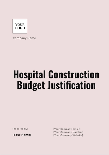 Free Hospital Construction Budget Justification Template to Edit Online