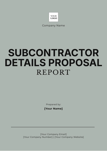 Free Subcontractor Details Proposal Report Template to Edit Online