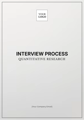 Free Interview Process Quantitative Research Template to Edit Online
