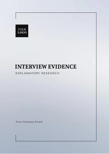 Free Interview Evidence Explanatory Research Template to Edit Online