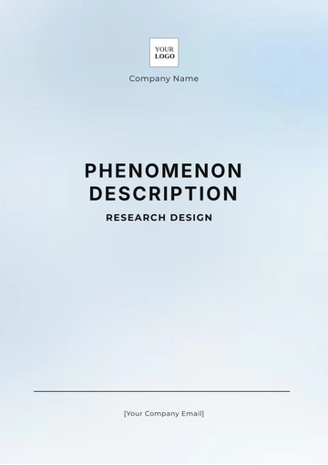 Free Phenomenon Description Research Design Template to Edit Online