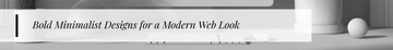 Free Bold Minimalist Website Banner Template to Edit Online