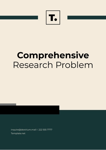 Free Comprehensive Research Problem Template to Edit Online