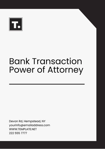 Free Bank Transaction Power of Attorney Template to Edit Online