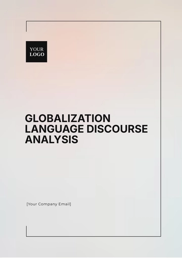 Free Globalization Language Discourse Analysis Template to Edit Online