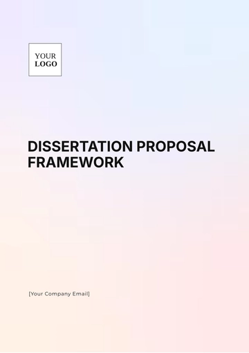 Free Dissertation Proposal Framework Template to Edit Online