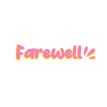 Free Decorative Farewell Text to Edit Online