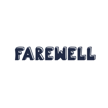 Free Bold Farewell Text to Edit Online